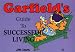 Garfield's Guide to Successful Living (Garfield theme books)