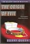 The Origin of Evil (HarperPerennial reprint 1992)