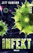 Infekt: Thriller