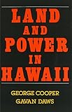 Land and Power in Hawaii: The Democratic Years