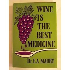 Wine is the Best Medicine