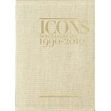 Dolce&Gabbana Icons: 1990-2010