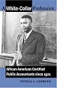 A White-Collar Profession: African American Certified Public Accountants since 1921