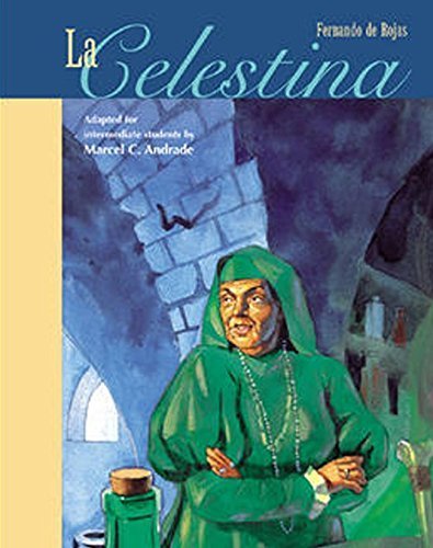 Classic Literary Adaptations, La Celestina (CLASSIC SPANISH LITERATURE) by McGraw-Hill Education (2000-05-01)