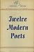 Twelve Modern Poets bei Bücher zum Namen: 51MWtyUe12L._SL75_