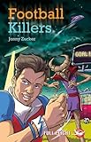 Football killers