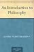 An Introduction to Philosophy