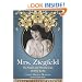 Mrs. Ziegfeld: The Public and Private Lives of Billie Burke