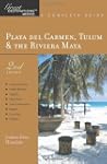 Playa Del Carmen Tulum The Riviera Ma...