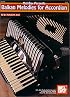 Mel Bay's Balkan Melodies for Accordion: Intermediate Level