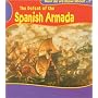The Defeat of the Spanish Armada (How Do We Know About?)