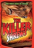 The Killer Shrews (In Color)