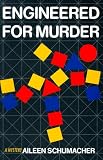 Engineered for Murder: A Mystery (Tory Travers/David Alvarez Mysteries (Paperback)) Aileen Schumacher