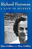 Richard Feynman: A Life in Science