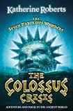 The Colossus Crisis (Seven Fabulous Wonders)