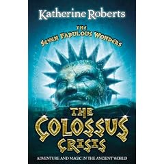 The Colossus Crisis (Seven Fabulous Wonders)
