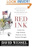 Red Ink: Inside the High-Stakes Politics of the Federal Budget