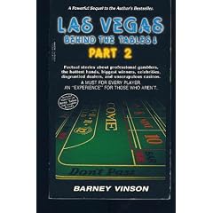 Las Vegas Behind the Tables Part 2 (Las Vegas Behind the Tables!)