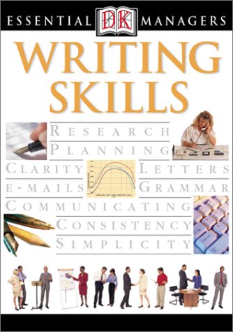 Essential Managers: Writing Skills (Essential Managers Series)
