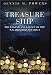 Treasure Ship: The Legend And Legacy of the S.S. Brother Jonathan