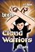 Epic of the Cloud Warriors: B.O.L.T. on Fire