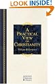 Practical View of Christianity (Hendrickson Christian Classics)