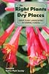 The Right Plants for Dry Places