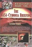 The Hoagland's Mars, Vol. 1: The NASA-Cydonia Briefings