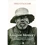 The Longest Memory