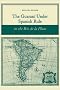 The Guarani Under Spanish Rule in the Rio de La Plata