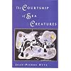 The Courtship of Sea Creatures
