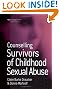 Counselling Survivors of Childhood Sexual Abuse (Counselling in Practice series)