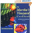 Martha's Vineyard Cookbook, 3rd: Over 250 Recipes and Lore from a Bountiful Island... by Jean Stewart Wexler
