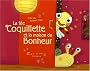 La f�e Coquillette et la maison du Bonheur