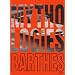 Mythologies : Edition illustr�e