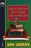 The bookworm who turned over a new leaf