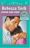 Father And Child (43 Light St) (Harlequin Intrigue, No 2437)