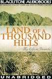  : Land of a Thousand Hills: Library Edition