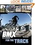 BMX Trix & Techniques for the Track
