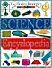 The Dorling Kindersley Science Encyclopedia