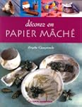 D�corez en papier m�ch�