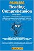Painless Reading Comprehension (Barron's Painless Series)