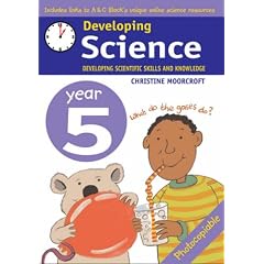 Developing Science: Year 5 Developing Scientific Skills and Knowledge