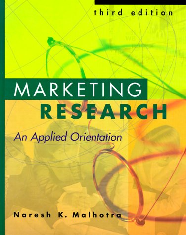 Marketing Research: An Applied Orientation