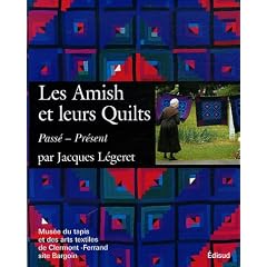 Les Amish et leurs Quilts : Pass� - Pr�sent