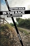 Getting Back in the Race: The Cure for Backsliding