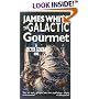 The Galactic Gourmet: A Sector General Novel