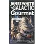 The Galactic Gourmet