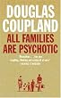 All Families Are Psychotic