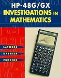 Hp-48G/Gx Investigations in Mathematics